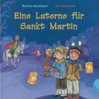 Eine Laterne für Sankt Martin